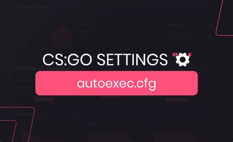 csgo autoexec|How to create and use an autoexec in CSGO 